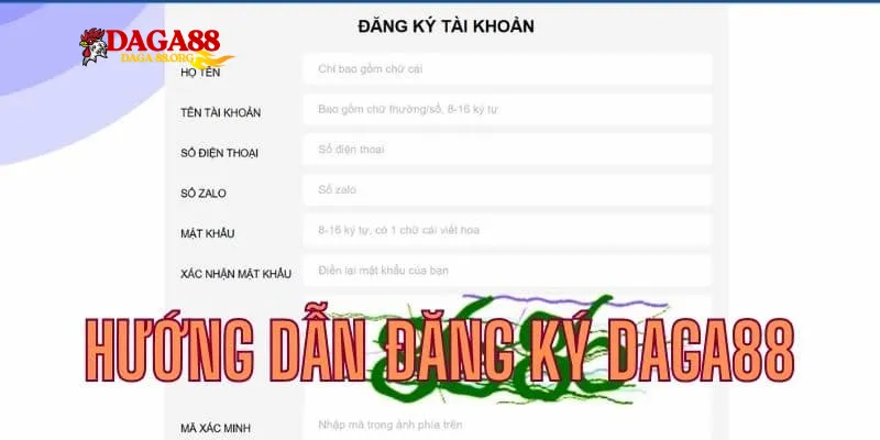 Tổng hợp điều kiện đăng ký Daga88 chuẩn chỉ