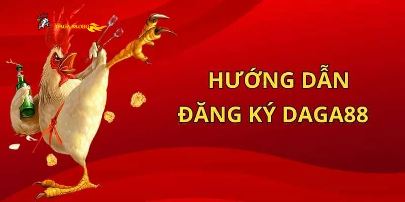 Một số lý do nên đăng ký Daga88