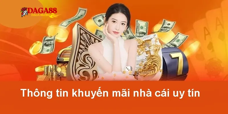 Tại sao các chương trình khuyến mãi Daga88 lại thu hút đông đảo cược thủ?